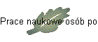 Prace naukowe os�b pochodzących z Draganowej i okolic